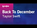 Download Lagu Back To December - Taylor Swift | Karaoke Version | KaraFun