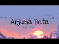 Download Lagu Fynn Jamal - Arjuna Beta ( lirik )