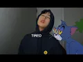 Download Lagu Su Lee - Tired (Guess I'll call this music video but I'm just vibing in my room)