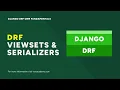 Introducing Viewsets and Serializers Django DRF ORM Query Fundamentals Course