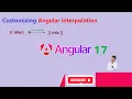 Customizing Angular interpolation in Angular v17