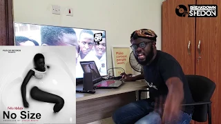 the breakdown fella makafui no size