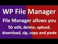 WordPress File Manager Plugin Tutorial 2019 Add a FTP like File Manager in Your WordPress Site