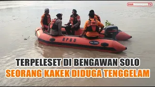 terpeleset di bengawan soloseorang kakek diduga tenggelam