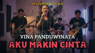 vina panduwinata aku makin cinta rock cover by yaudah musik romantis u0026 powerful 