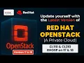 Update Yourself with Latest Version of Openstack - Future of Red Hat Openstack Private Cloud