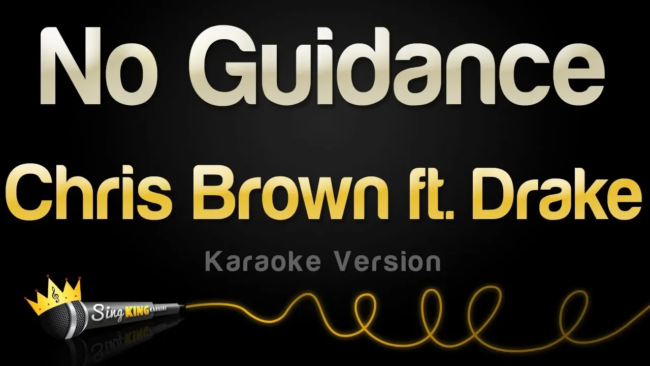 Chris Brown ft. Drake - No Guidance (Karaoke Version)