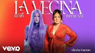 Gloria Estefan - La Vecina (No Sé Na') (FARIANA Remix - Audio)