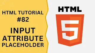 HTML Tutorial - Input Attribute placeholder in Input Field Programming For Beginners