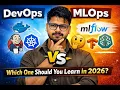 DevOps or MLOps Which you should learn in 2026