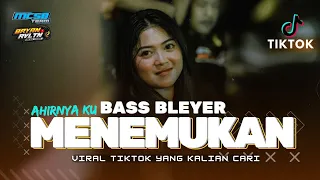 dj bleyer ahirnya ku menemukan mu yang rame di tiktok mcsb ada party battle nya dikit 
