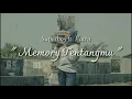Download Lagu Aralangka - Memory Tentangmu Feat. Fatra (Official Music Video)