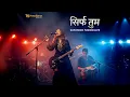 Lagu Sirf Tum - Official Duet Version 1 | New Sufi Rock Fusion 2026 | NaadVerse Musics