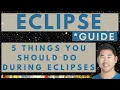 Guide To Eclipses 5 Things You Should Always Do During Eclipses