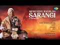 Download Lagu Meditative Ragas on Sarangi | Pt. Ram Narayan | Hindustani Classical Music