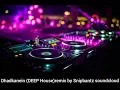 Lagu Dhadkanein (DEEP House)remix by Snipbantz soundcloud