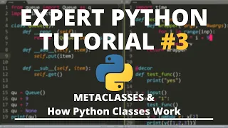 Expert Python Tutorial - Metaclasses How Classes Really Work