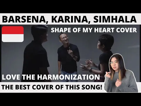 Download MP3 REACTION to BARSENA, KARINA, SIMHALA - Shape Of My Heart (Cover) 😍 (INDO SUB)