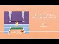 The Magician - When The Night Is Over feat. Newtimers (official audio)
