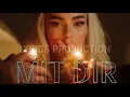 LOREDANA - MIT DIR (Official Video)