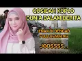 Download Lagu QOSIDAH KOPLO DUNIA DALAM BERITA. MANTUL FULL GENDANG JOOSSS.