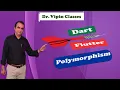 Polymorphism in Dart Flutter Dr Vipin Classes