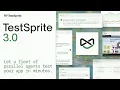 Introducing TestSprite 3 0 A Fleet of AI Agents That Tests Your App Like Real Users in Minutes