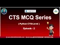 CTS Python MCQs - 2