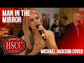 Download Lagu 'Man In The Mirror' (MICHAEL JACKSON) Cover by The HSCC