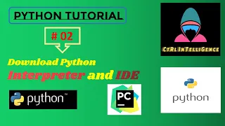How to Download Interpreter and IDE Python Tutorial
