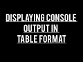 Javascript Console output in tabular format