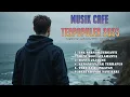 Download Lagu Lagu Enak Didengar di Kafe 2025 🎶 Playlist Pop Indo Terbaru \u0026 Fresh