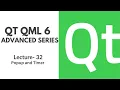 QT QML 6 Advanced Series Lecture 32 Popup and Timer
