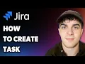 How to Create Task in Jira Full 2025 Guide