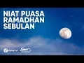 Download Lagu Niat Puasa Ramadhan Sebulan yang Benar - Ustadz Badrusalam, Lc. - 5 Menit yang Menginspirasi