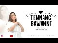 Download Lagu Lirik Tennang Bawanni||Mauni Massebbu Pallawana||Vinny Alfionita