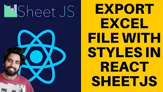 Export Excel Xlsx File with styles and Multiple Tables in ReactJs with Sheet Js in Hindi