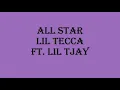 Lil Tecca - All Star ft. Lil Tjay (lyrics)