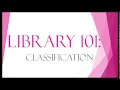 Library 101 Classification