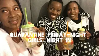  2020 quarantine friday night girls night in party