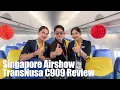 Lagu Singapore Airshow：TransNusa C909 Review