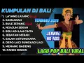Lagu !! KUMPULAN DJ BALI TERBARU 2025 VERSI FUNKOT REMIX!..TANPA IKLAN