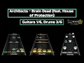 Architects - Brain Dead (Feat. House Of Protection) Clone Hero Preview (5+6 Fret & Drums)