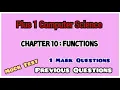 PLUS ONE COMPUTER SCIENCE MOCK TEST PREVIOUS QUESTIONS CHAPTER 10 - FUNCTIONS