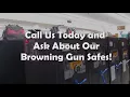 Huge Selection of Browning Gun Safes Full Service Delivery Installation at Tyler Brothers