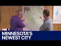 Meet Minnesota s newest city I KMSP FOX 9