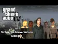 Grand Theft Auto IV - All Girlfriends Conversations Dialogues