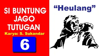 Download 🔴 SI BUNTUNG JAGO TUTUGAN 6 : Heulang | CARIOS SUNDA MP3