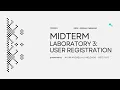 MIDTERM LABORATORY - USER REGISTRATION