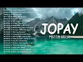 Download Lagu Jopay - Mayonnaise || Top Trending OPM 2023 - OPM New Songs Playlist 2023
